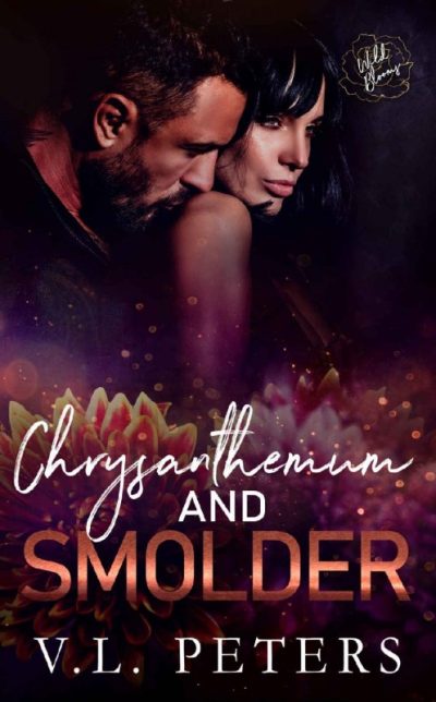 Chrysanthemum and Smolder