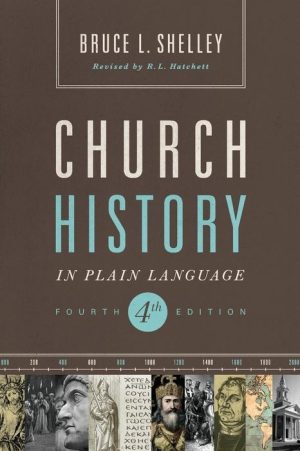 Church History in Plain Language
