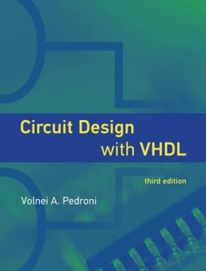 Circuit Design With VHDL, Third Edition