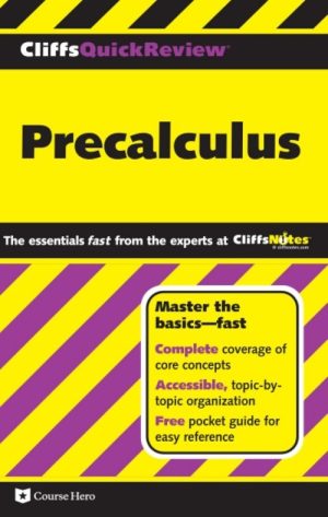 CliffsQuickReview Precalculus