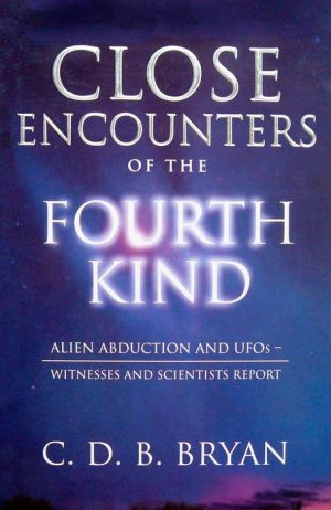 Close Encounters of the Fourth Kind