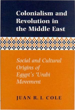 Colonialism and Revolution in the Middle East