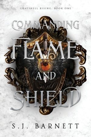 Commanding Flame and Shield