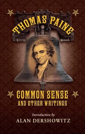 Common Sense and Other Writings