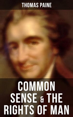 Common Sense & the Rights of Man