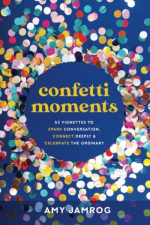 Confetti Moments