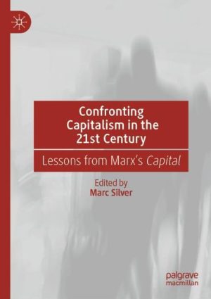 Confronting Capitalism in the 21st Century