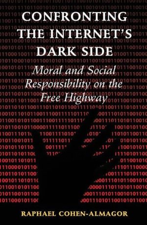 Confronting the Internet's Dark Side