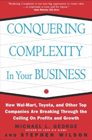 Conquering Complexity in Your Business