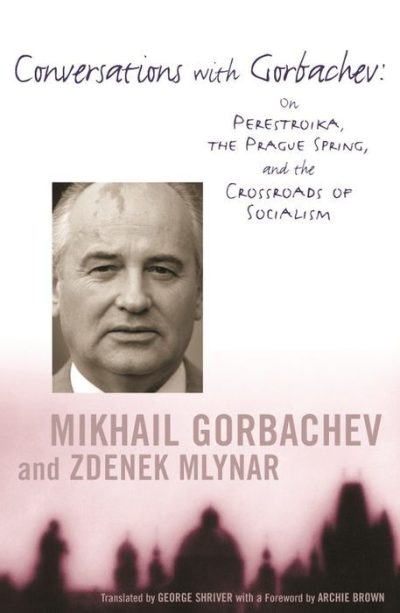 Conversations With Gorbachev