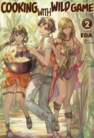 Cooking With Wild Game: Volume 2