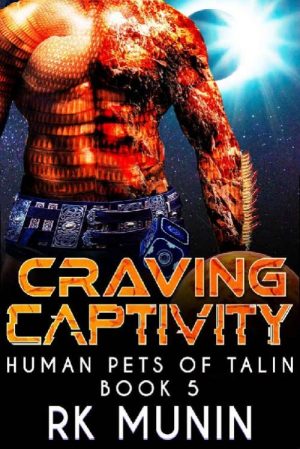 Craving Captivity