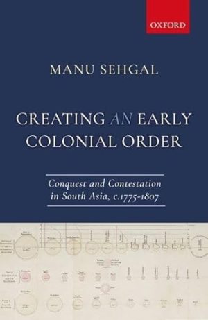 Creating an Early Colonial Order