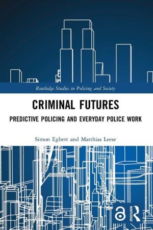 Criminal Futures