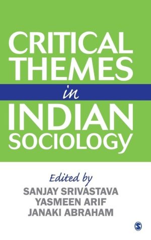 Critical Themes in Indian Sociology