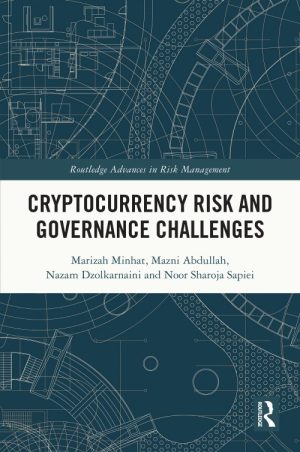 Cryptocurrency Risk and Governance Challenges