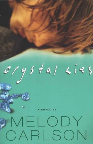 Crystal Lies