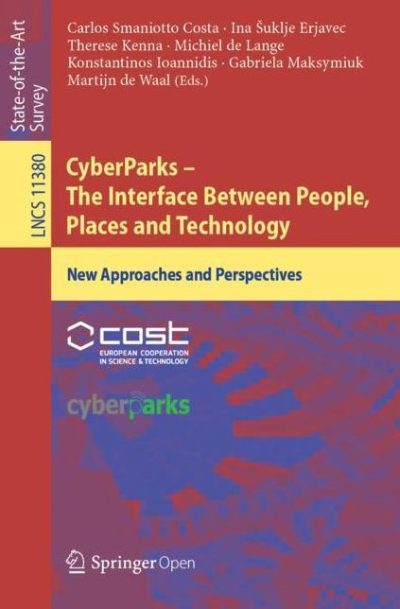 CyberParks - the Interface Between People, Places and Technology