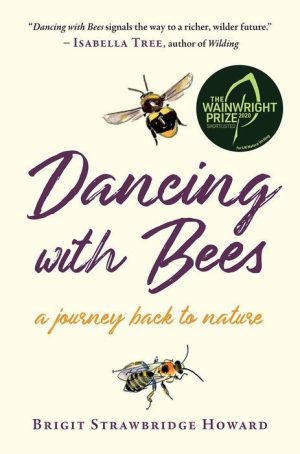 Dancing With Bees