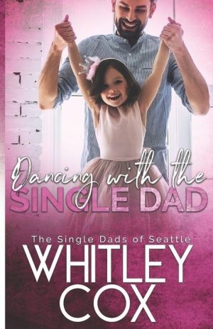 Dancing With the Single Dad