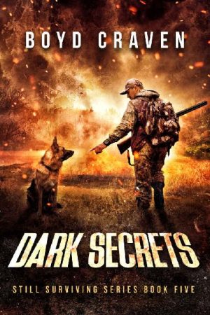 Dark Secrets: Still Surviving