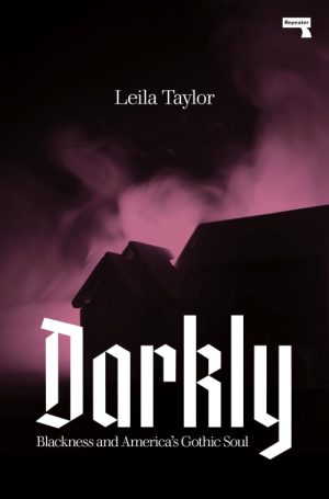 Darkly