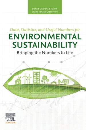 Data, Statistics, and Useful Numbers for Environmental Sustainability