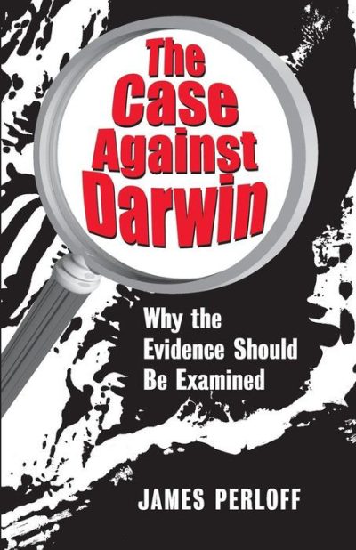 The Case Against Darwin