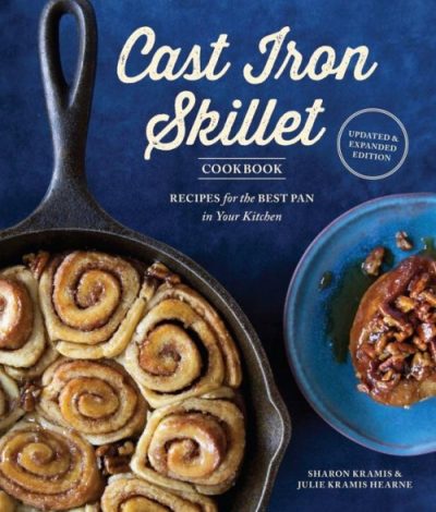 The Cast Iron Skillet Cookbook