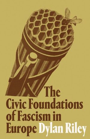 The Civic Foundations of Fascism in Europe
