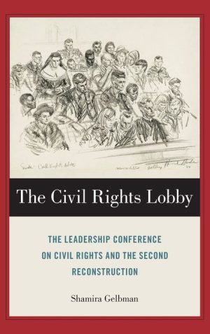 The Civil Rights Lobby