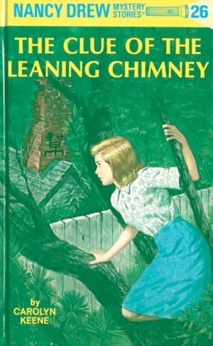 The Clue of the Leaning Chimney