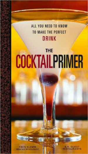 The Cocktail Primer