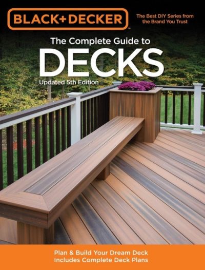 The Complete Guide to Decks