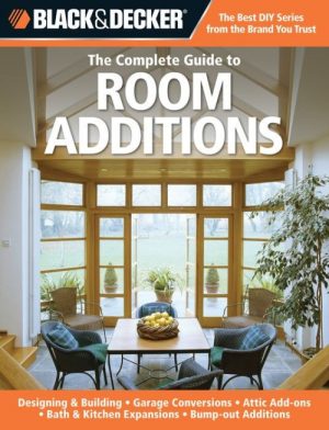 The Complete Guide to Room Additions