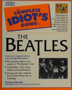 The Complete Idiot's Guide to the Beatles