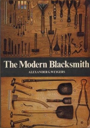 The Complete Modern Blacksmith