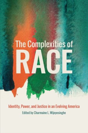 The Complexities of Race