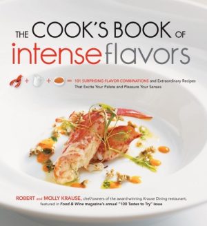 The Cook's Book of Intense Flavors