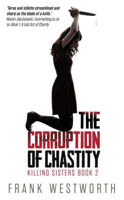 The Corruption of Chastity