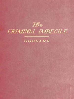 The Criminal Imbecile
