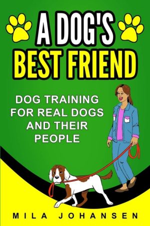 A Dog's Best Friend