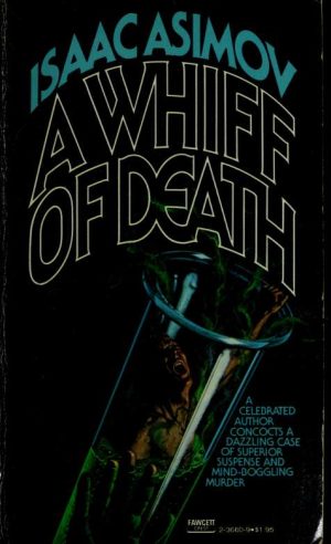 A Whiff of Death