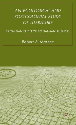 An Ecological and Postcolonial Study of Literature