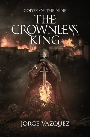 Codex of the Nine: The Crownless King