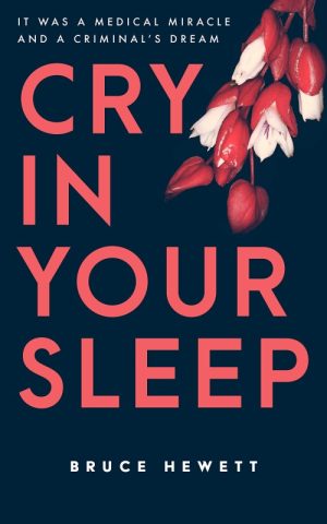 Cry in Your Sleep