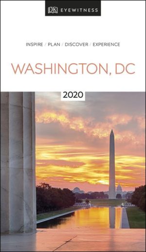 DK Eyewitness Washington, DC: 2020