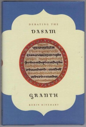 Debating the Dasam Granth