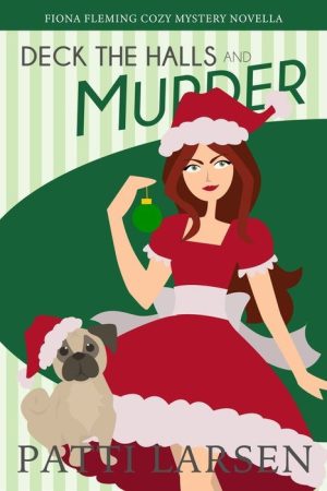 Deck the Halls and Murder