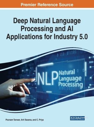 Deep Natural Language Processing and Ai Applications for Industry 5.0